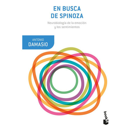 Libro En Busca De Spinoza - Antonio Damasio - Booket Libro En Busca De Spinoza - Antonio Damasio - Booket