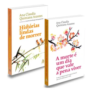Kit A Morte Ă Um Dia Que Vale Viver + HistĂłrias Lindas De Morrer: NĂŁo Aplica, De : Ana Claudia Quintana Arantes. Editorial Sextante, Capa Mole Em PortuguĂȘs, 2021 Kit A Morte Ă Um Dia Que Vale Viver + HistĂłrias Lindas De Morrer: NĂŁo Aplica, De : Ana Claudia Quintana Arantes. Editorial Sextante, Capa Mole Em PortuguĂȘs, 2021