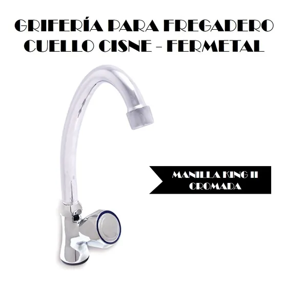 Llave Grifería Para Fregadero Cuello Cisne Manilla King Ii
