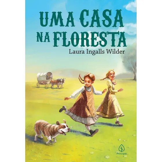 Uma casa na floresta: Little House in the Big Woods, de Ingalls Wilder, Laura. Os pioneiros americanos Editorial Ciranda Cultural Editora E Distribuidora Ltda., capa mole em português, 2022