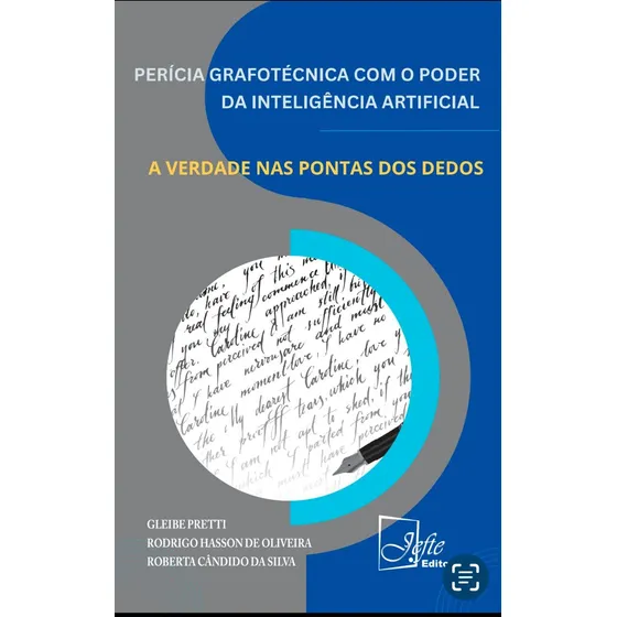 Perícia Grafotécnica Com O Poder Da Inteligência Artificial
