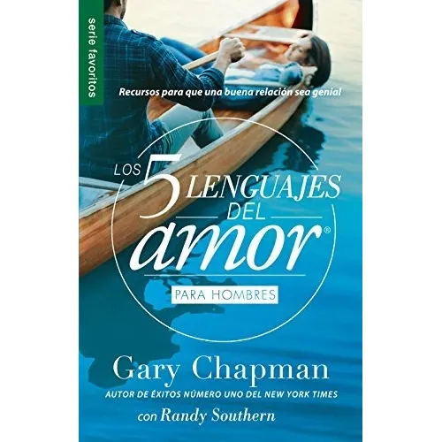 Los Cinco Lenguajes Del Amor Para Hombres - Gary Chapman