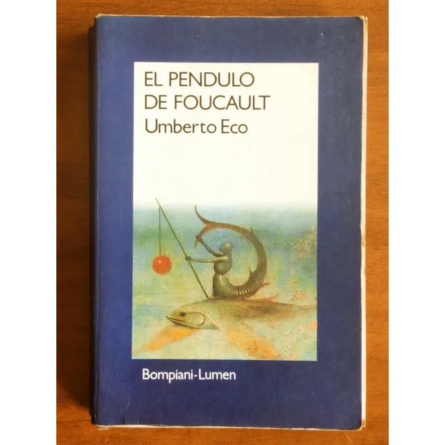 El Pendulo De Foucault / Umberto Eco