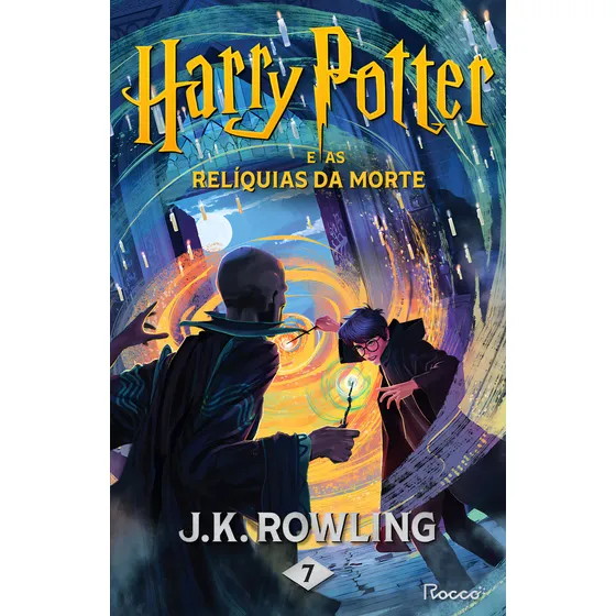 Harry Potter E As Relíquias Da Morte, De J.k. Rowling. Editorial Rocco, Tapa Mole, Edición 1 En Português, 2024