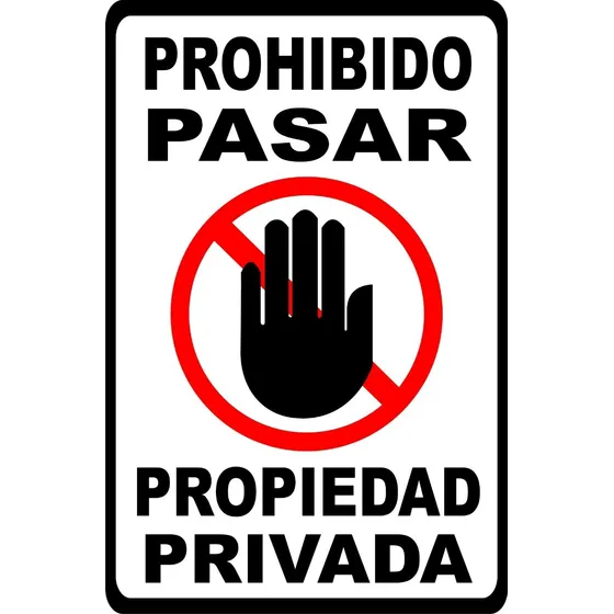 Cartel Prohibido Pasar Prop Privada Pvc Más Vinilo 40x30 Cm.