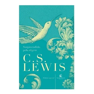 Livro Surpreendido Pela Alegria De C.s. Lewis Edição Especial Em PortuguĂȘs 2021 Editora Thomas Nelson Brasil Livro Surpreendido Pela Alegria De C.s. Lewis Edição Especial Em PortuguĂȘs 2021 Editora Thomas Nelson Brasil