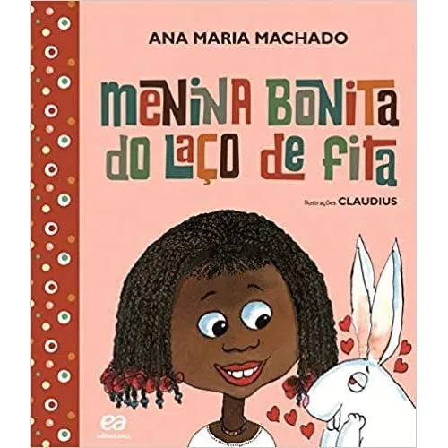 Menina Bonita Do Laço De Fita