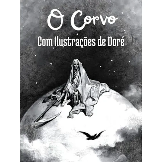 O Corvo: Edicao Bilingue Com 27 Ilustracoes De Gustave Dore