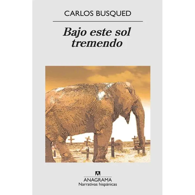 Bajo Este Sol Tremendo - Carlos Busqued