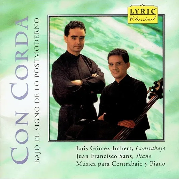 Luis Gómez-imbert * , Juan Francisco Sans Con Corda