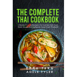 Libro: O Livro De Receitas Tailandês Completo: 2 Livros Em 1 Libro: O Livro De Receitas Tailandês Completo: 2 Livros Em 1