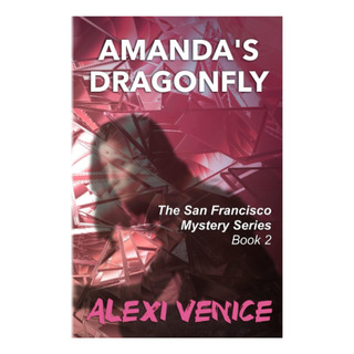 Livro: Libélula De Amandas: A Série De Mistérios De São F Livro: Libélula De Amandas: A Série De Mistérios De São F