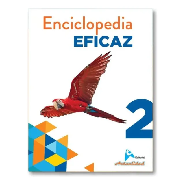 Enciclopedia Eficaz Segundo Grado