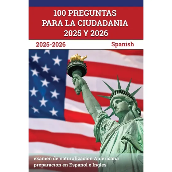 100 Preguntas para la ciudadania 2024 y 2025, de J M Lefort. Editorial Test Prep Books, tapa blanda en español/inglés
