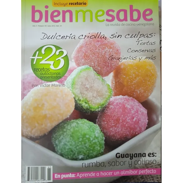 Dulcería Criolla Conservas Granjerías Revista Bienmesabe