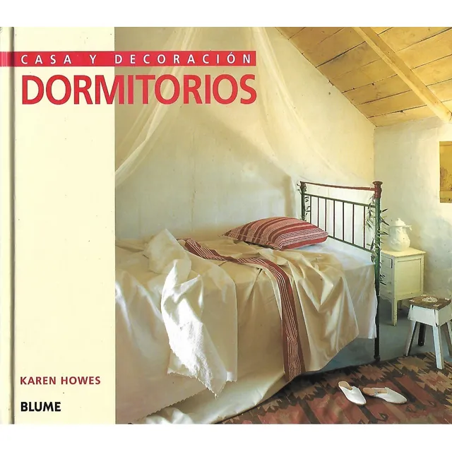 Casa Y Decoracion Habitaciones Karen Howes Editorial Blume