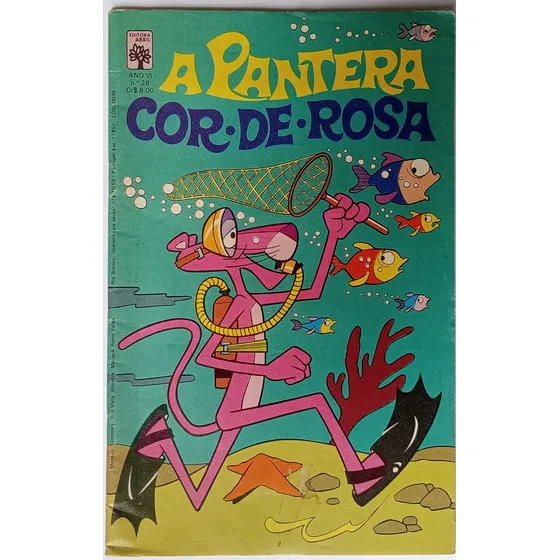 A Pantera Cor De Rosa N° 28 - Novembro 1978 - Editora Abril