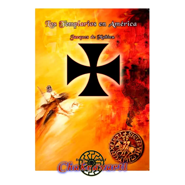 Los Templarios En América - Jacques De Mahieu