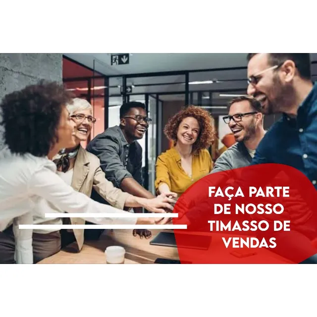 Venha Fazer Parte De Nosso Timasso De Vendas 