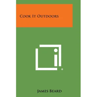 Libro: En Ingles Cook It Outdoors Libro: En Ingles Cook It Outdoors