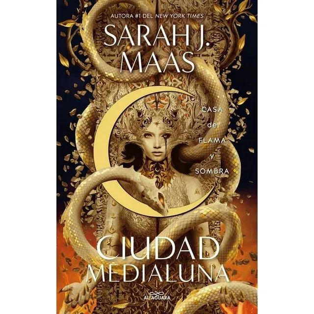 Casa De Flama Y Sombra.  Ciudad De Medialuna 3 Sarah J. Maas