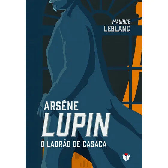 Arsène Lupin - O Ladrão De Casaca, De Leblanc, Maurice., Vol. 1. Editorial Amoler, Capa Mole Em Português