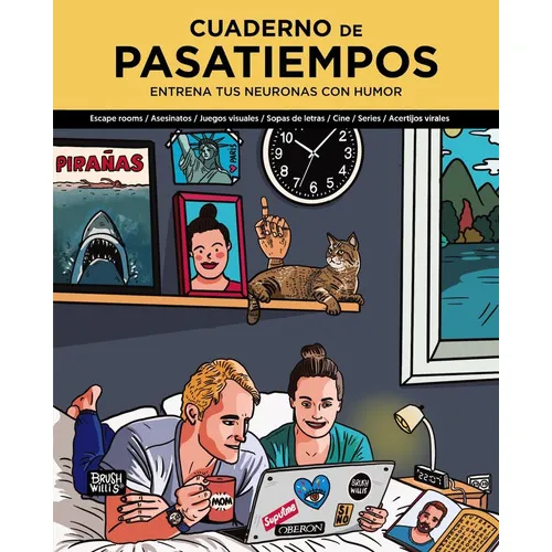 Cuaderno de pasatiempos. Entrena tus neuronas con humor, de WILLIS BRUSH. Editorial Anaya Multimedia, tapa blanda en español, 2022