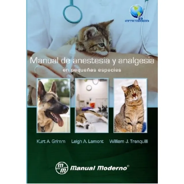 Manual De Anestesia Y Analgesia En Pequeñas Especies Grimm