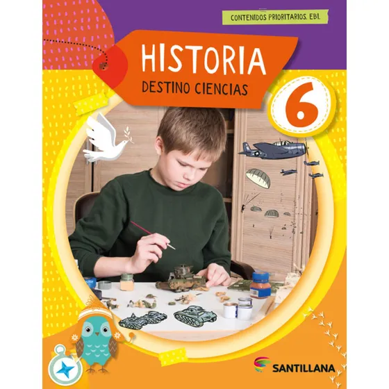 Historia 6 Destino Ciencia (edicion 2024)