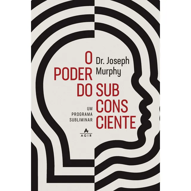 O Poder Do Subconsciente, De Joseph Murphy. Editora Agir, Capa Mole Em PortuguĂȘs O Poder Do Subconsciente, De Joseph Murphy. Editora Agir, Capa Mole Em PortuguĂȘs