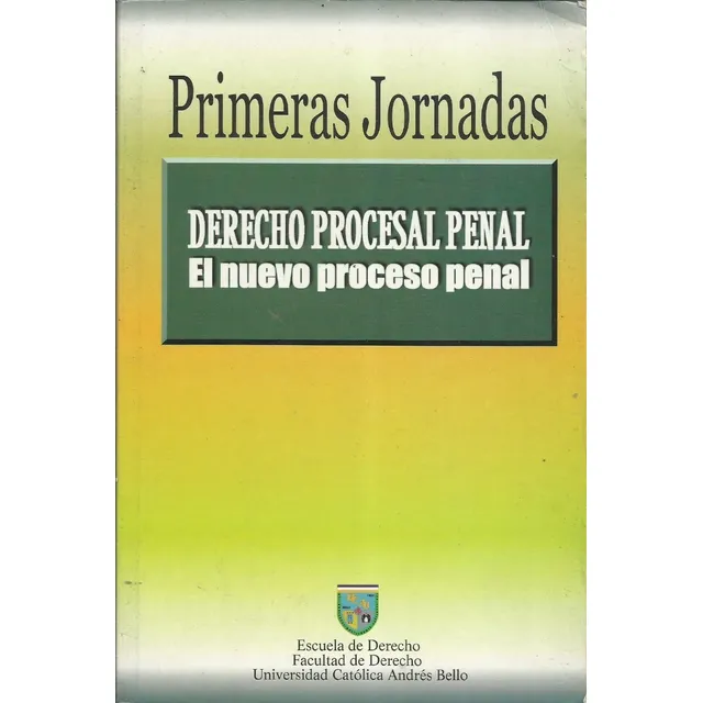 Derecho Procesal Penal El Nuevo Proceso Penal Magaly Vasquez
