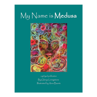 Libro: My Name Is Medusa Libro: My Name Is Medusa