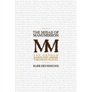 Libro The Midas Of Manumission : The Orphan Samuel Gist A... Libro The Midas Of Manumission : The Orphan Samuel Gist A...
