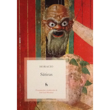 Sátiras - Horacio Sátiras - Horacio