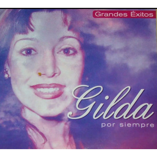 Gilda Cd Nuevo Original Por Siempre 20 Grandes Éxitos Gilda Cd Nuevo Original Por Siempre 20 Grandes Éxitos