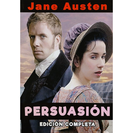Persuasión - Jane Austen Persuasión - Jane Austen