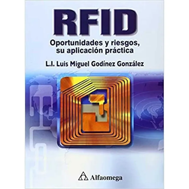 Libro Rfid. Oportunidades Y Riesgos, Su Aplicacion Practica