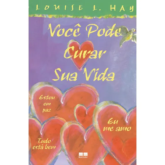 Você Pode Curar Sua Vida - Ilustrado: Não Aplica, de : Louise L. Hay. Série Não Aplica, vol. Não Aplica. Editora BestSeller, capa mole, edição não aplica em português, 2002