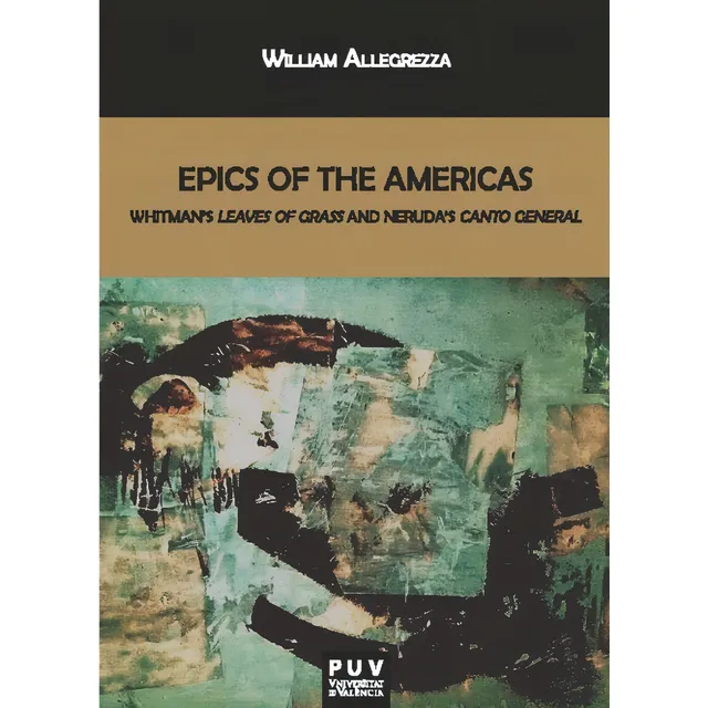 Epics Of The Americas, De Allegrezza, William. Editorial Universitat De València, Tapa Blanda En Inglés, 2023