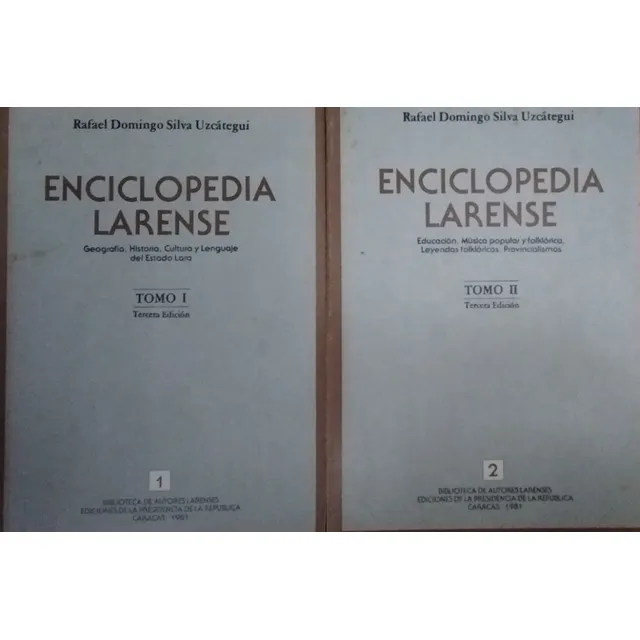 Enciclopedia Larense Rafael Domingo Silva Uzcátegui