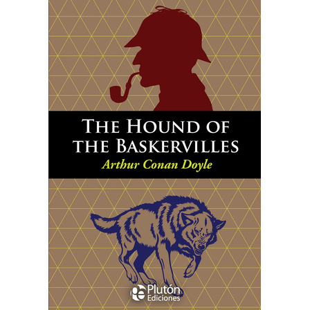 The Hound Of The Baskervilles - A. Conan Doyle (en Inglés) The Hound Of The Baskervilles - A. Conan Doyle (en Inglés)