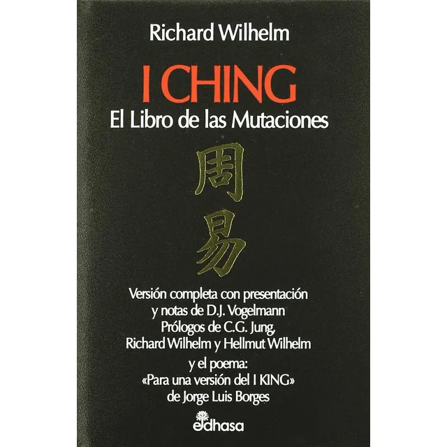 I Ching El Libro De Las Mutaciones
