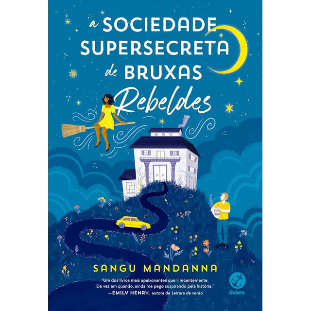 A Sociedade Supersecreta De Bruxas Rebeldes A Sociedade Supersecreta De Bruxas Rebeldes