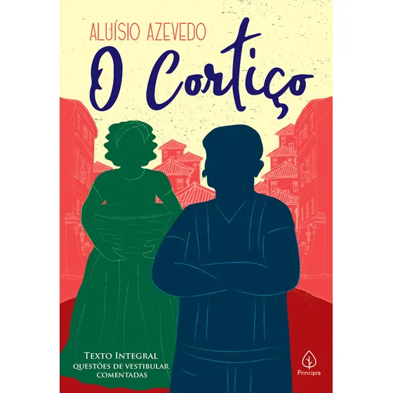 O cortiço, de Azevedo, Aluísio. Clássicos da literatura Editorial Principis, capa mole em português, 2019