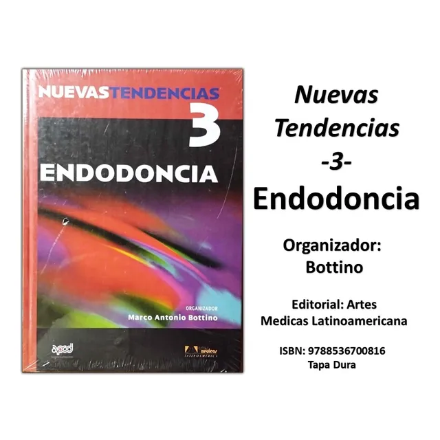 Libro: Endodoncia - Nuevas Tendencias 3 - Bottino