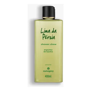 Espuma De Banho Shower Show Lima Da Persia 400ml Mahogany Ma Espuma De Banho Shower Show Lima Da Persia 400ml Mahogany Ma