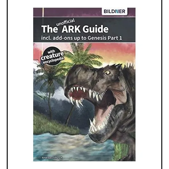 Libro: La Guía No Oficial De Ark, Incluye Complementos Hasta