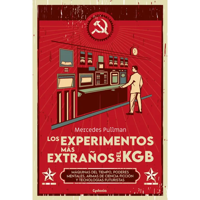 Los Experimentos Más Extraños Del Kgb, De Mercedes Pullman
