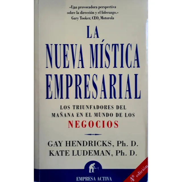 Libro La Nueva Mística Empresarial  -  Hendricks Y Ludeman