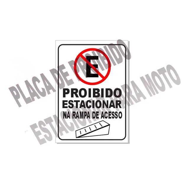 Placa De Proibido Estacionar Em Rampa P/ Moto Em Pdf E Jpeg
